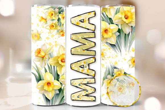 Mama Daffodils Tumbler Wrap Flowers PNG: Crafting Delicate Charm for Local Business Branding