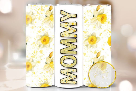 Mommy Spring Flowers Tumbler Wrap PNG – Crafts & Graphics for Digital Sellers
