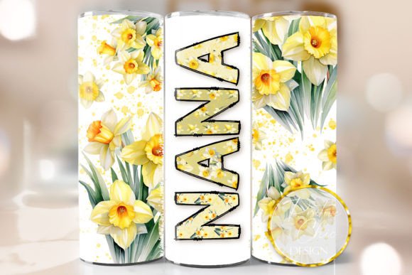 Nana Daffodils Tumbler Wrap Flowers PNG for Crafts & Graphics